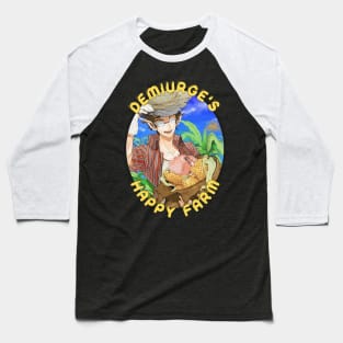Demiurge's Happy Farm Baseball T-Shirt